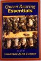 Queen Rearing Essentials