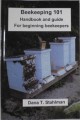 Beekeeping 101: Handbook and Guide for Beginning Beekeepers